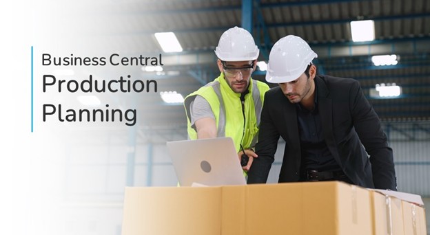 ماژول تولید در Microsoft Dynamics 365 BC : راهنمای جامع برنامهریزی ظرفیت تولید